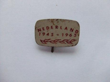 bevrijding Nederland 1945-1965
